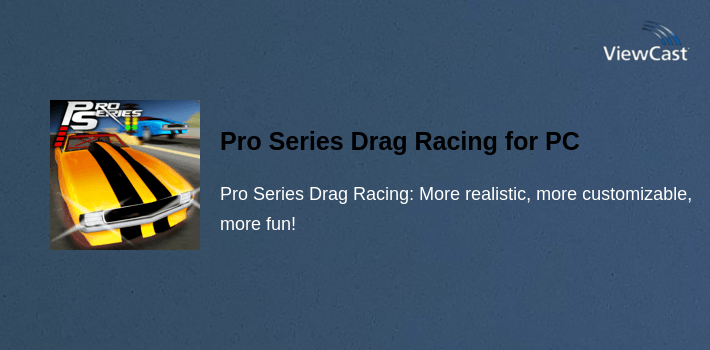 Pro Series Drag Racing for PC screenshot