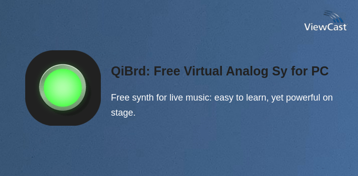 QiBrd: Free Virtual Analog Synthesizer for PC screenshot