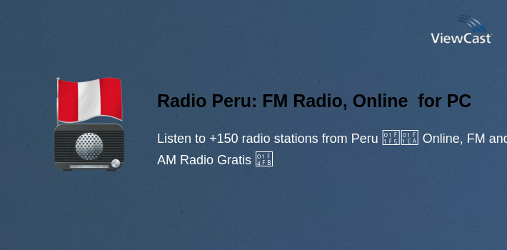 Radio Peru: FM Radio, Online Radio, Internet Radio for PC screenshot
