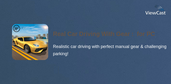 Real Car Driving With Gear : Driving School 2019 for PC screenshot