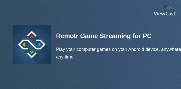 Remotr Game Streaming for PC screenshot