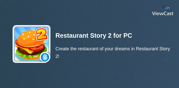 Restaurant Story 2 for PC screenshot