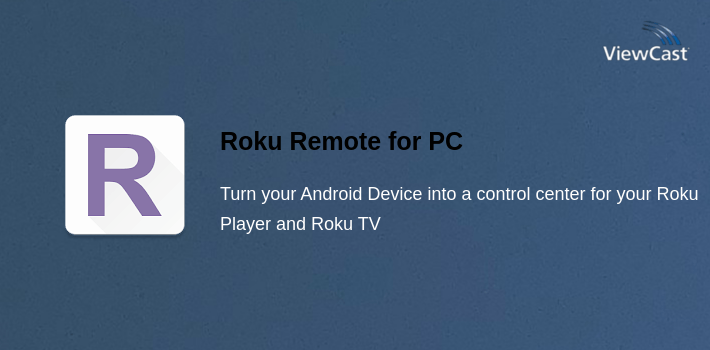 Download Roku Remote for PC / Windows / Computer