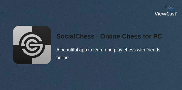 SocialChess - Online Chess for PC screenshot