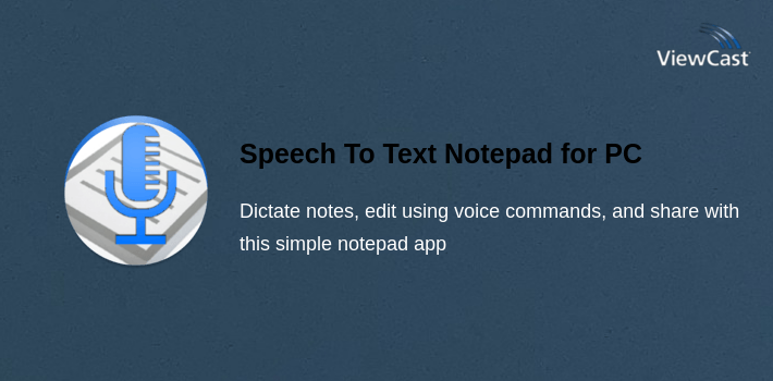 Speech To Text Notepad for PC screenshot