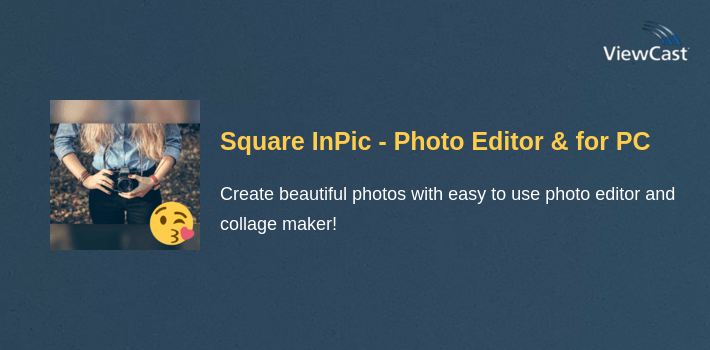 Square InPic - Photo Editor & Collage Maker for PC screenshot