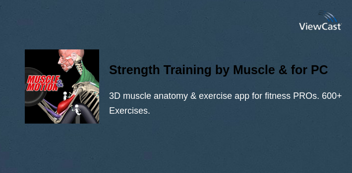 Strength Training by Muscle & Motion for PC screenshot