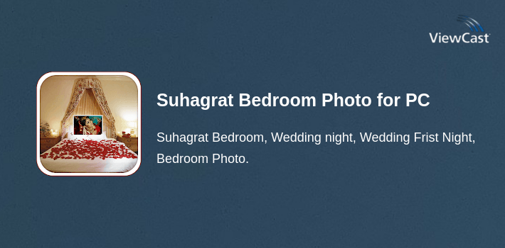 Suhagrat Bedroom Photo for PC screenshot