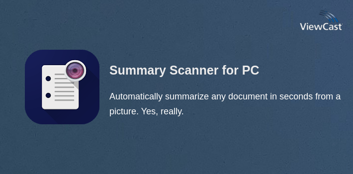 Summary Scanner for PC screenshot