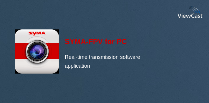 Download SYMA FPV for PC / Windows / Computer