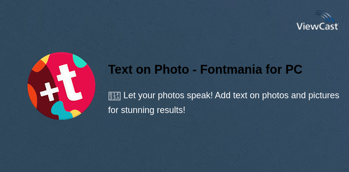 Text on Photo - Fontmania for PC screenshot