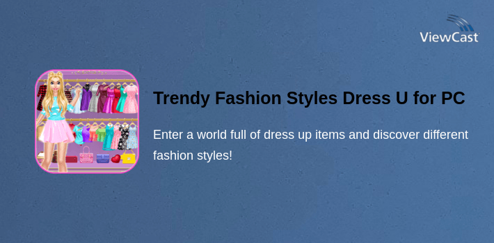 Trendy Fashion Styles Dress Up for PC screenshot