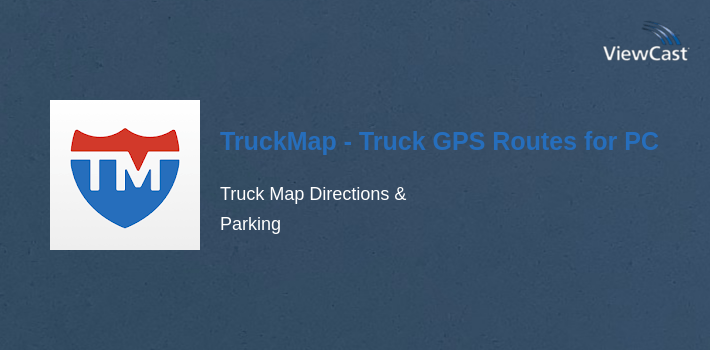 TruckMap - Truck GPS Routes for PC screenshot