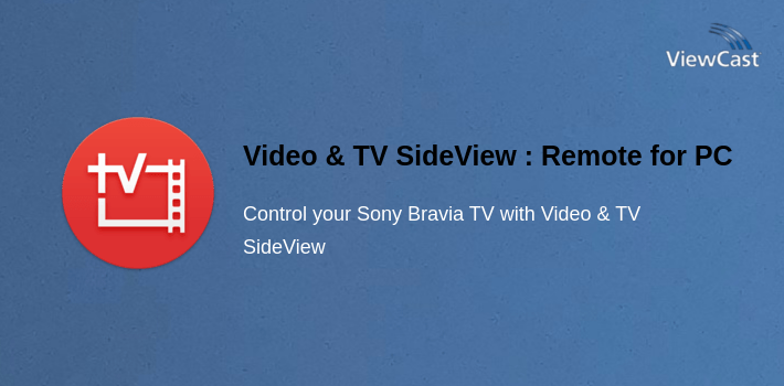Video & TV SideView : Remote for PC screenshot