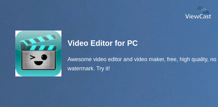 Video Editor for PC screenshot