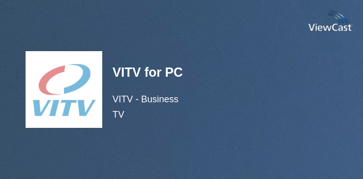 Download VITV for PC / Windows / Computer