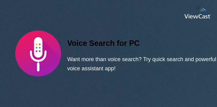 Voice Search for PC screenshot
