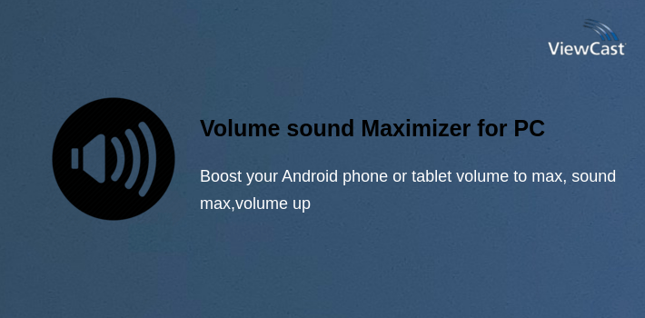 Volume sound Maximizer for PC screenshot