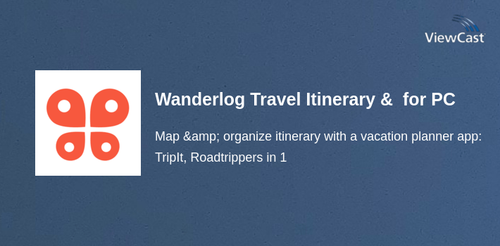 Wanderlog Travel Itinerary & Road Trip Planner for PC screenshot