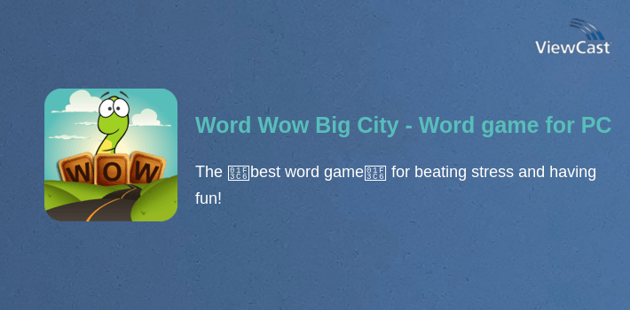 Word Wow Big City - Word game fun for PC screenshot