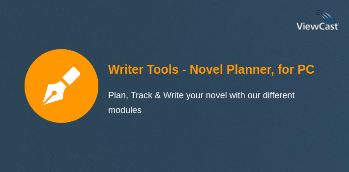 Writer Tools - Novel Planner, Tracker & Editor for PC screenshot