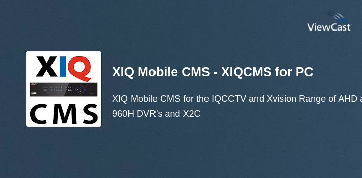 XIQ Mobile CMS - XIQCMS for PC screenshot