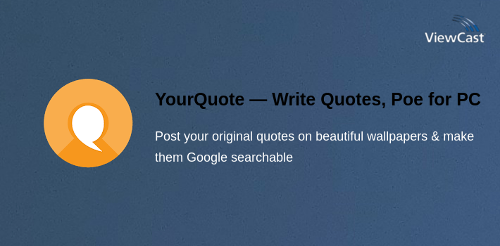 YourQuote — Write Quotes, Poems, Stories & Shayari for PC screenshot