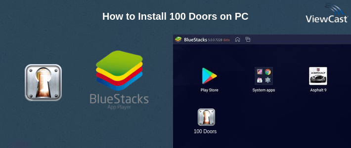 How to Install 100 Doors on PC How to Install 100 Doors on PC
