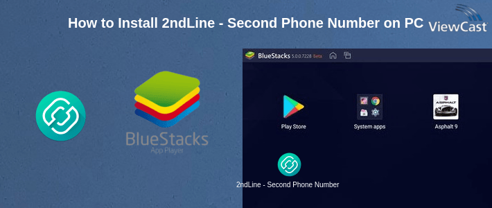 How to Install 2ndLine - Second Phone Number on PC
