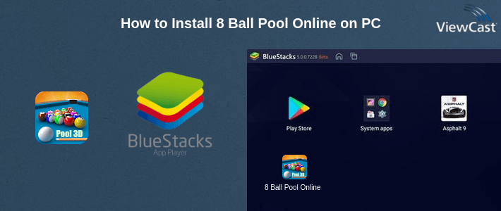 How to Install 8 Ball Pool Online on PC