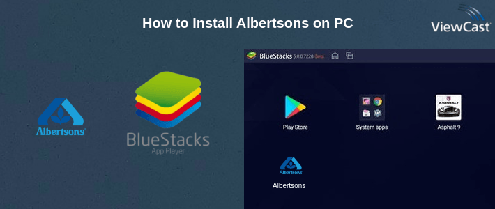 How to Install Albertsons on PC