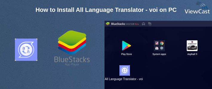 How to Install All Language Translator - voice text translate on PC