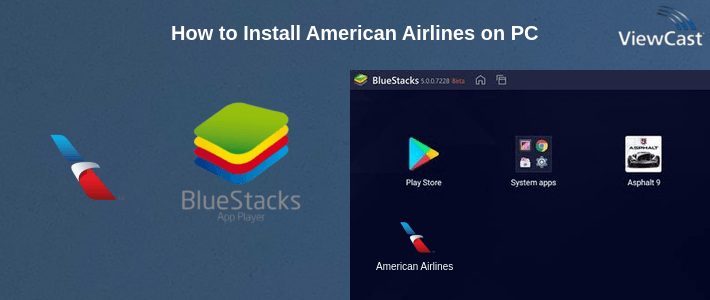 How to Install American Airlines on PC