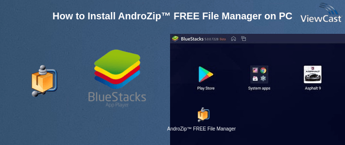 How to Install AndroZip™ FREE File Manager on PC