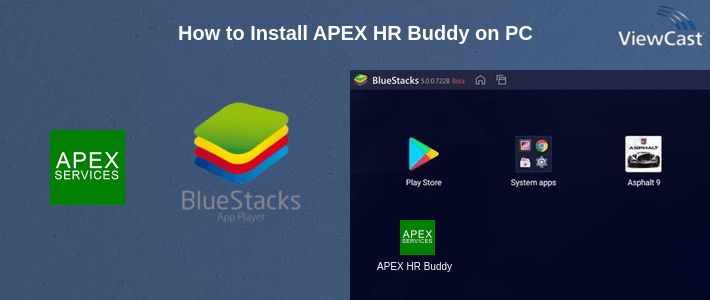 How to Install APEX HR Buddy on PC