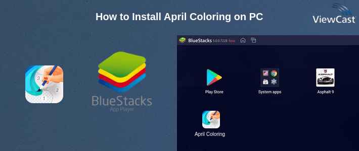 How to Install April Coloring on PC How to Install April Coloring on PC