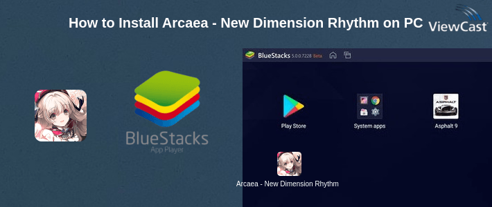 How to Install Arcaea - New Dimension Rhythm Game on PC