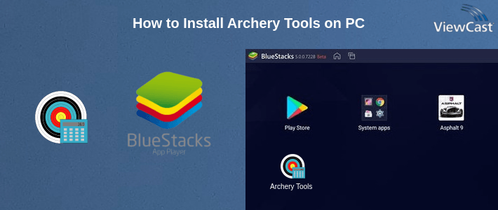 How to Install Archery Tools on PC