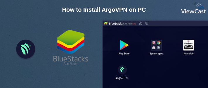 How to Install ArgoVPN on PC How to Install ArgoVPN on PC