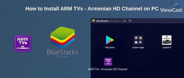 How to Install ARM TVs - Armenian HD Channels on PC