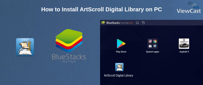 How to Install ArtScroll Digital Library on PC
