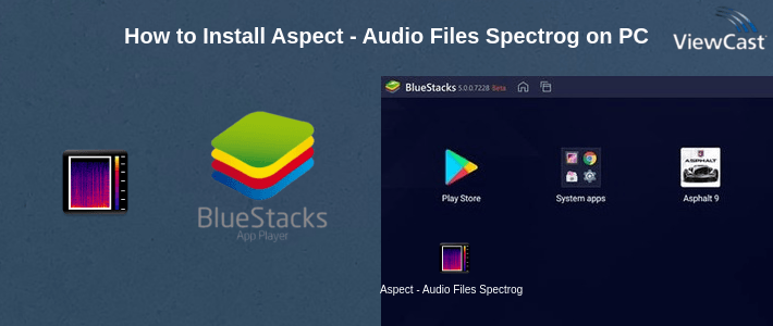 How to Install Aspect - Audio Files Spectrogram Analyzer on PC