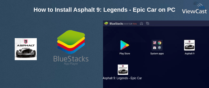 How to Install Asphalt 9: Legends - Epic Car Action Racing Game on PC