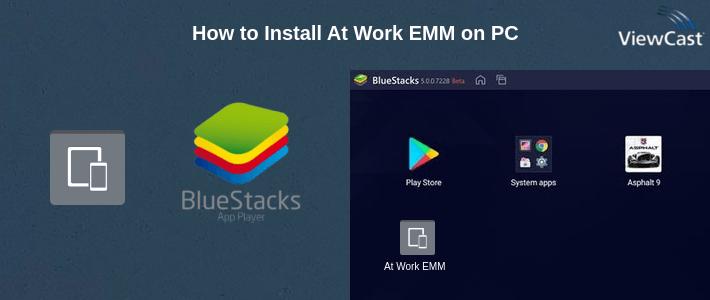 How to Install At Work EMM on PC