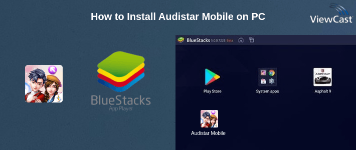 How to Install Audistar Mobile on PC