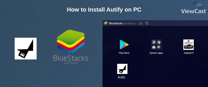 How to Install Autify on PC