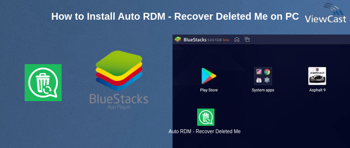 How to Install Auto RDM - Recover Deleted Messages & status saver on PC