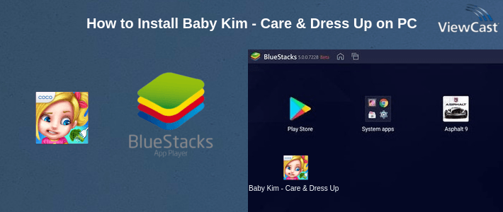 How to Install Baby Kim - Care & Dress Up on PC