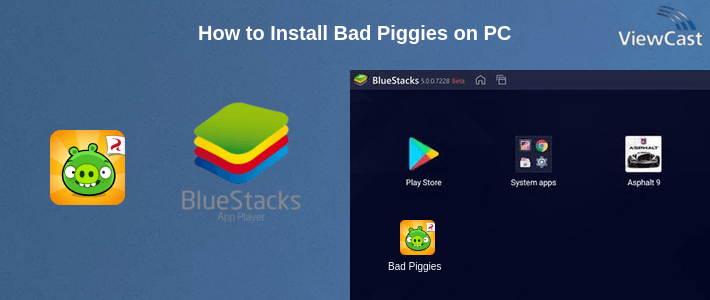 How to Install Bad Piggies on PC