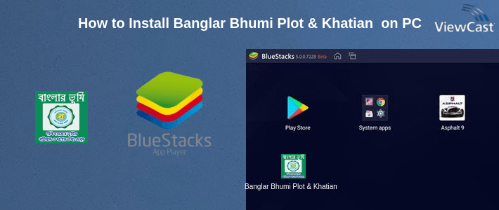 How to Install Banglar Bhumi Plot & Khatian Information on PC